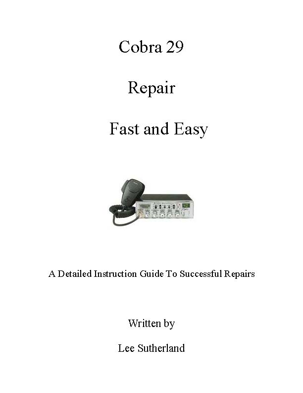 Cobra 29 repair book fast and easy (image for) Cobra 29 repair book fast and easy